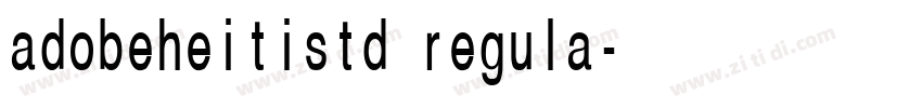 adobeheitistd regula字体转换 adobeheitistd regula字体转换